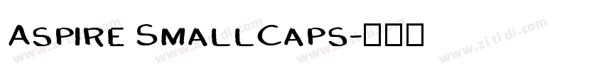 Aspire SmallCaps字体转换